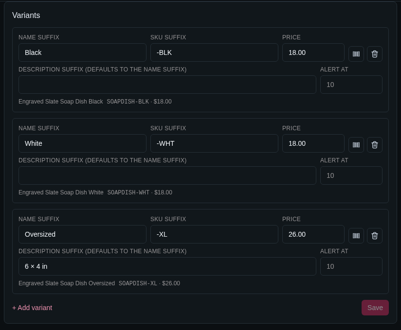 Screenshot: the Variants card with three variants (Black, White, Oversized), each with name suffix, SKU suffix, price and alert level, the Oversized one with a description suffix, and the preview line under each